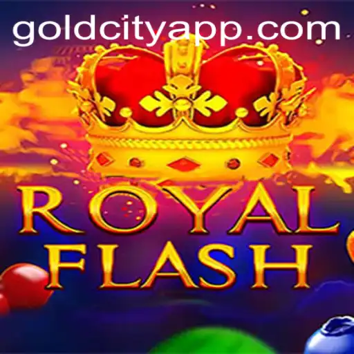 Discover the Thrills of RoyalFlash in the GOLDCITY APP